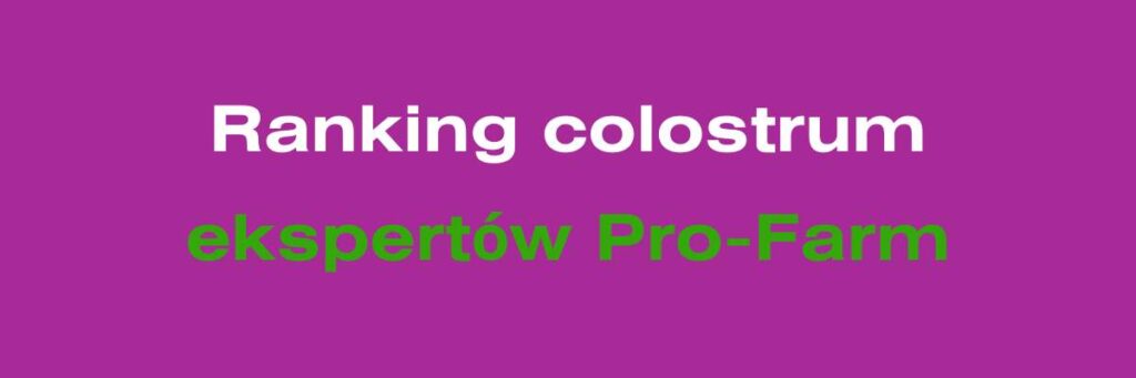 ranking colostrum ekspertów Pro-Farm