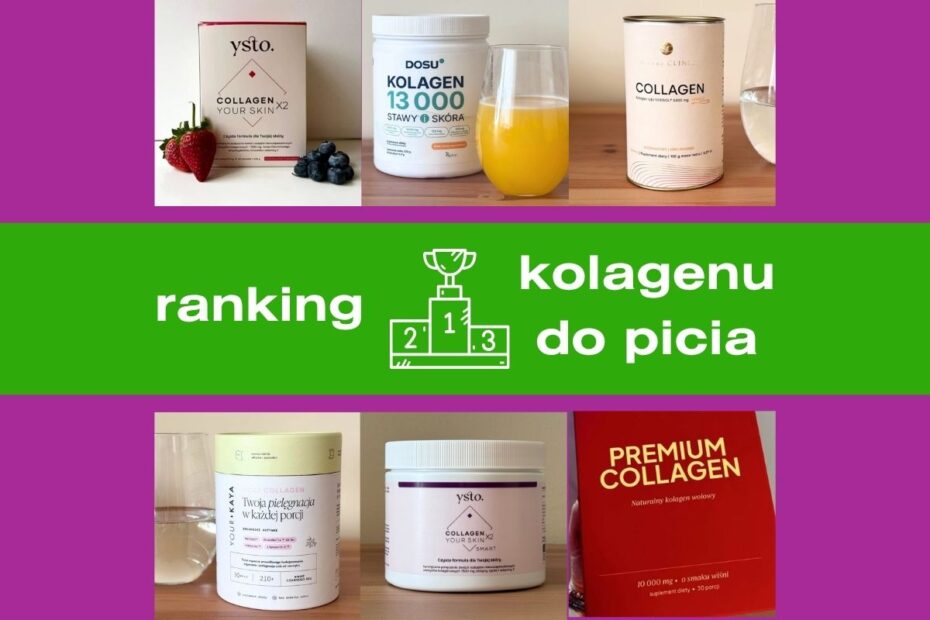Grafika przedstawia zdjęcia najlepszych kolagenów do picia